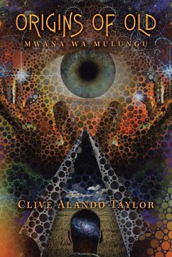 Origins of Old - Taylor, Clive Alando