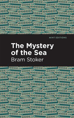 The Mystery of the Sea - Stoker, Bram