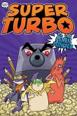 Super Turbo vs. the Pencil Pointer: Volume 3