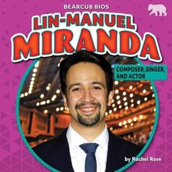 Lin-Manuel Miranda - Rose, Rachel