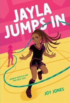 Jayla Jumps in - JONES, JOY