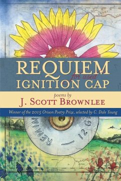Requiem for Used Ignition Cap - Brownlee, J. Scott