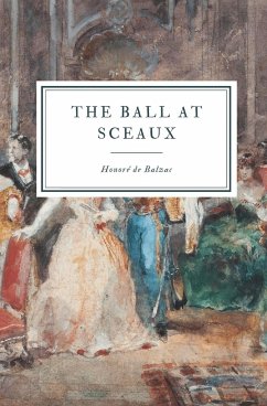The Ball at Sceaux - Balzac, Honoré de