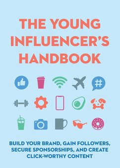 The Young Influencer's Handbook - Editors of Cider Mill Press