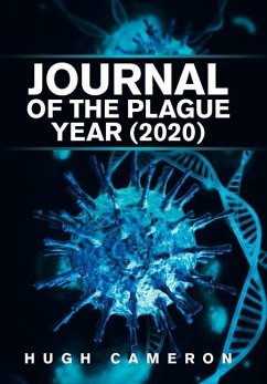 Journal of the Plague Year (2020) - Cameron, Hugh