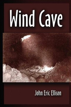 Wind Cave - Ellison, John Eric