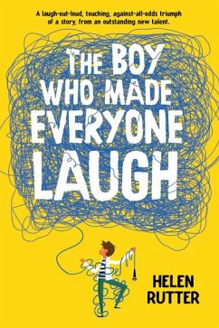 The Boy Who Made Everyone Laugh - Rutter, Helen