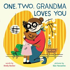 One, Two, Grandma Loves You - Becker, Shelly