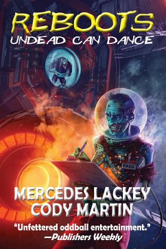 Reboots: Undead Can Dance - Lackey, Mercedes; Martin, Cody