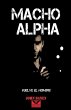 Macho Alpha - Bild 1