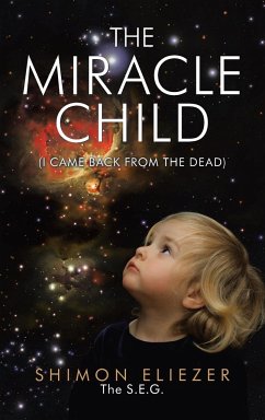 The Miracle Child - Eliezer The S. E. G, Shimon