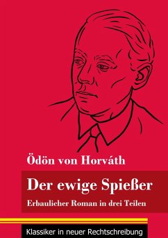 Der ewige Spießer - Horváth, Ödön Von