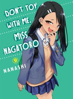 Don't Toy With Me, Miss Nagatoro 09 - Nanashi
