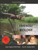Friendly Biology Student Textbook Christian Worldview Version