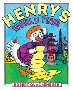 Henry's World Tour - Quackenbush, Robert