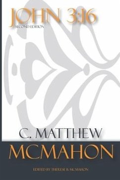 John 3: 16 - McMahon, C. Matthew