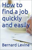 How to Find a Job Quickly and Easily