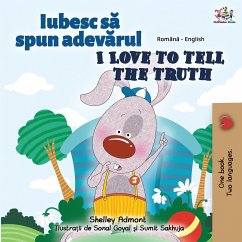 I Love to Tell the Truth (Romanian English Bilingual Book for Kids) - Admont, Shelley; Books, Kidkiddos