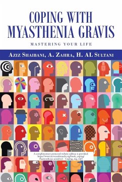 Coping with Myasthenia Gravis - Shaibani, Aziz; Zahra, A.; Al Sultani, H.