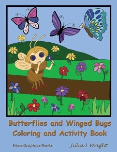 Butterflies and Winged Bugs Coloring and Activity Book - Wright, Julia L