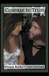 Courage to Trust - Bild 1