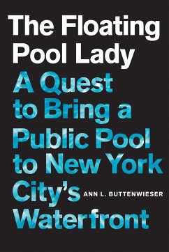 The Floating Pool Lady - Buttenwieser, Ann L