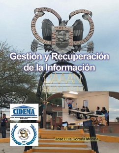 Gestión Y Recuperación De La Información - Corona Medina, Jose Luis