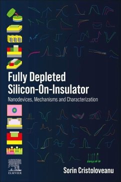 Fully Depleted Silicon-On-Insulator - Cristoloveanu, Sorin
