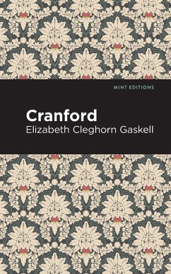 Cranford - Gaskell, Elizabeth Cleghorn