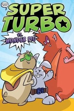 Super Turbo vs. Wonder Pig - Powers, Edgar