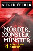 Mörder, Monster, Münster: 4 Münsterland Krimis (eBook, ePUB)