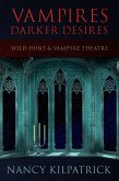 Vampires: Darker Desires (eBook, ePUB)
