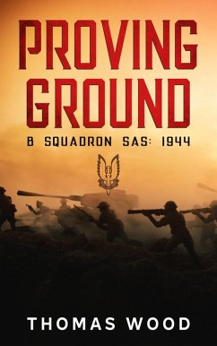 Cover Proving Ground (B Squadron SAS: 1944, #1) (eBook, ePUB)