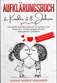 Aufklärungsbuch für Kinder ab 8 Jahren