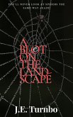 A Blot on The Landscape (eBook, ePUB) A Blot on The Landscape (eBook, ePUB)