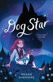 Dog Star (eBook, ePUB)