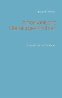 Amerikanische Literaturgeschichten (eBook, ePUB)