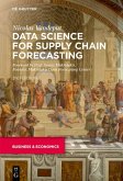 Data Science for Supply Chain Forecasting (eBook, ePUB)