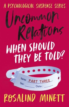 Uncommon Relations: When should they be told? (eBook, ePUB) - Minett, Rosalind