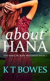About Hana (The Hana Du Rose Mysteries, #1) (eBook, ePUB)