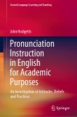 Pronunciation Instruction in English for Academic Purposes (eBook, PDF)