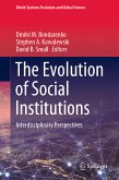 The Evolution of Social Institutions (eBook, PDF)