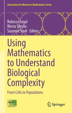 Using Mathematics to Understand Biological Complexity (eBook, PDF)