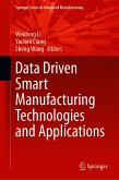 Data Driven Smart Manufacturing Technologies and Applications (eBook, PDF)