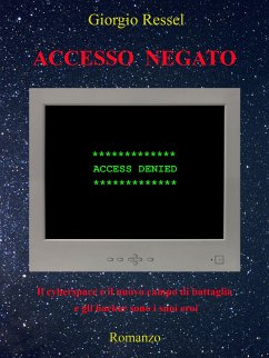 Accesso negato (eBook, ePUB) - Ressel, Giorgio