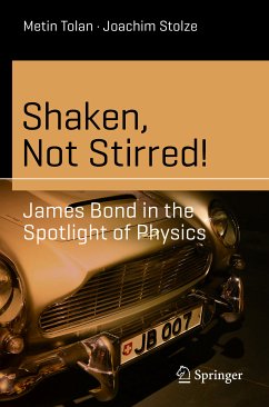 Shaken, Not Stirred! (eBook, PDF) - Tolan, Metin; Stolze, Joachim