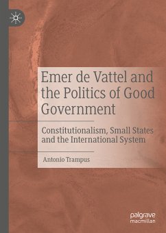 Emer de Vattel and the Politics of Good Government (eBook, PDF) - Trampus, Antonio