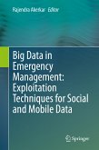Big Data in Emergency Management: Exploitation Techniques for Social and Mobile Data (eBook, PDF)