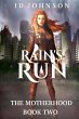 Rain's Run: The Motherhood Book Two... - Bild 1