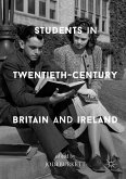 Students in Twentieth-Century Britain and Ireland (eBook, PDF)